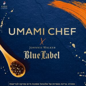 UMAMI CHEF x Johnnie Walker Blue Label